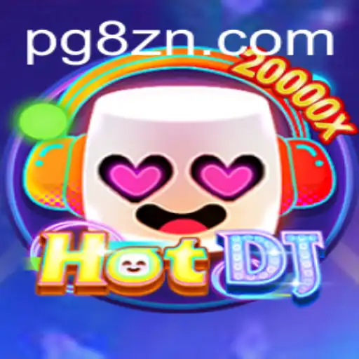 Descubra a Experiência Única de Jogo com HotDJ no 8ZN.COM